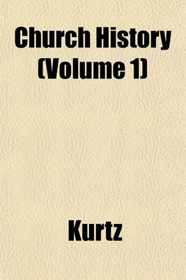 Book cover for Church History (Volume 1)