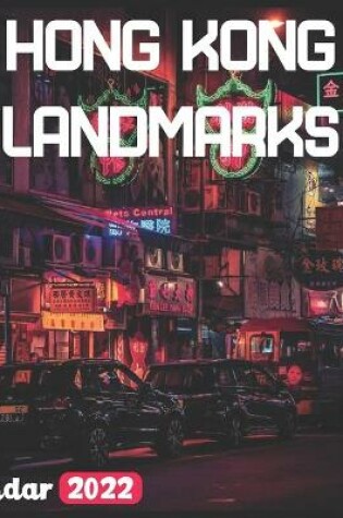 Cover of Hong Kong Landmarks Calendar 2022