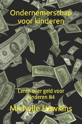 Book cover for Ondernemerschap voor kinderen
