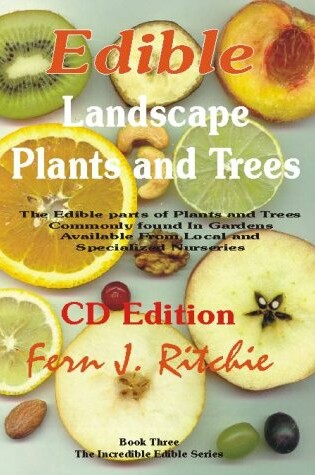 Cover of Edible Landscape Plants and Trees