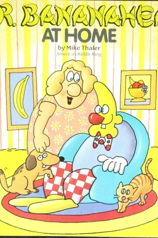 Cover of Mr. Bananahead at Home