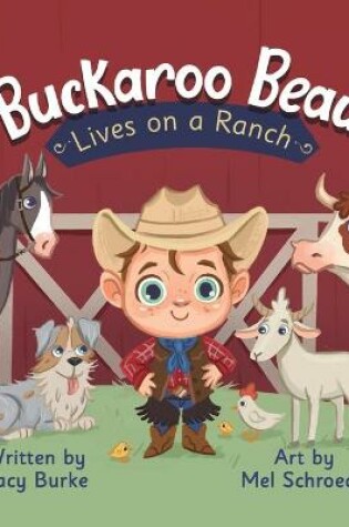 Cover of Buckaroo Beau Lives on a Ranch