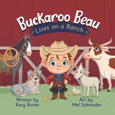 Book cover for Buckaroo Beau Lives on a Ranch