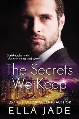 Book cover for The Secrets We Keep