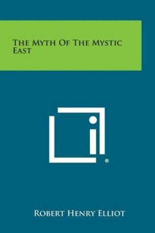 Cover of The Myth of the Mystic East