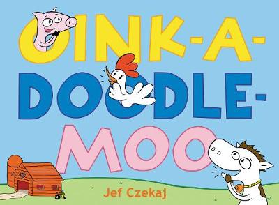 Book cover for Oink-a-Doodle-Moo