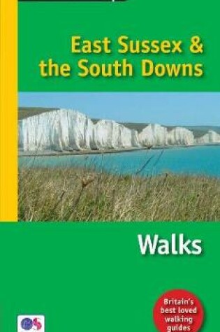 Cover of Pathfinder East Sussex & the South Downs Walks