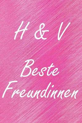 Book cover for H & V. Beste Freundinnen