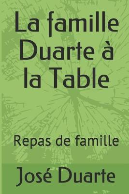 Book cover for La famille Duarte à la Table