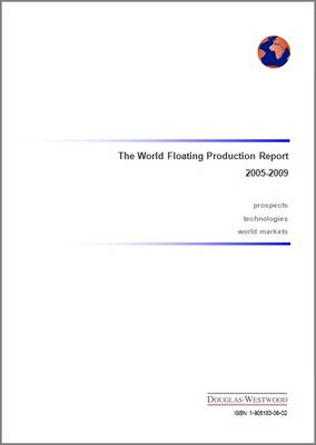 Book cover for The World Floating Production Report
