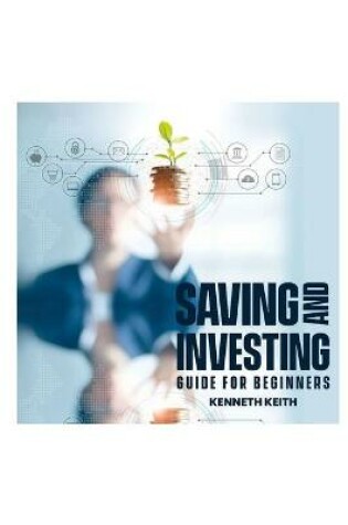 Cover of Saving and Investing Guide for Beginners