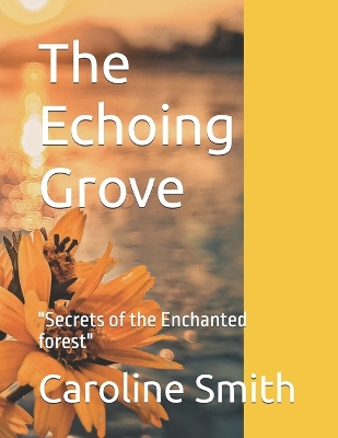Book cover for The Echoing Grove