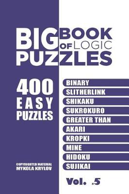 Book cover for Big Book Of Logic Puzzles - 400 Easy Puzzles