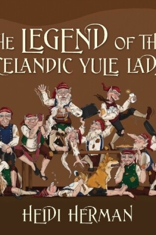 Cover of The Legend of the Icelandic Yule Lads