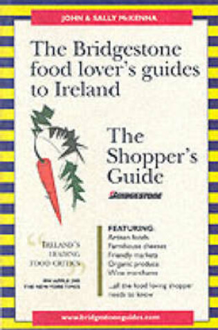 Cover of The Bridgestone Food Lover's Guide to Ireland