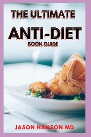 Cover of The Ultimate Anti-Diet Book Guide