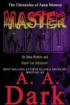 Book cover for MasterMind (An Anna Monroe and Never Far crossover)