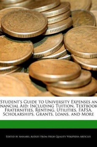 Cover of A Student's Guide to University Expenses and Financial Aid