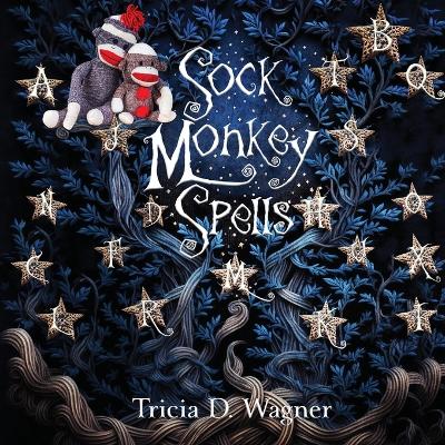 Book cover for Sock Monkey Spells