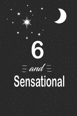 Book cover for 6 and sensational