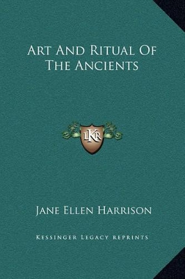 Book cover for Art And Ritual Of The Ancients