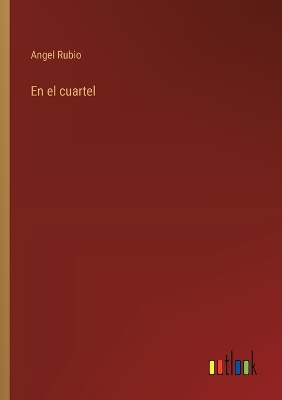 Book cover for En el cuartel