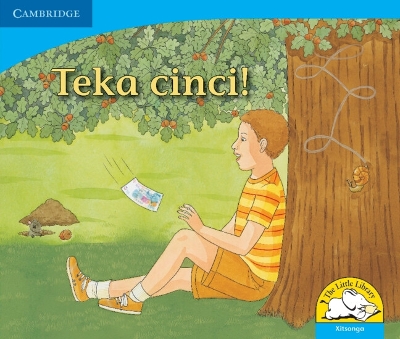 Book cover for Teka cinci! (Xitsonga)