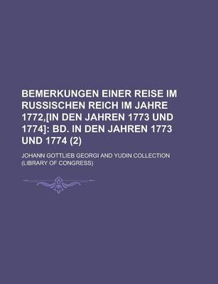 Book cover for Bemerkungen Einer Reise Im Russischen Reich Im Jahre 1772, [In Den Jahren 1773 Und 1774] (2)