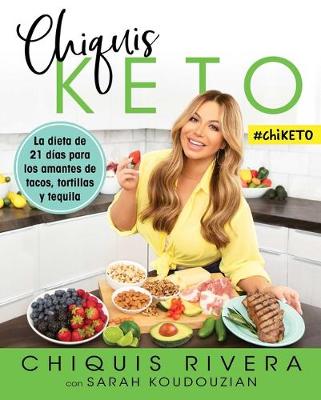 Cover of Chiquis Keto (Spanish Edition)