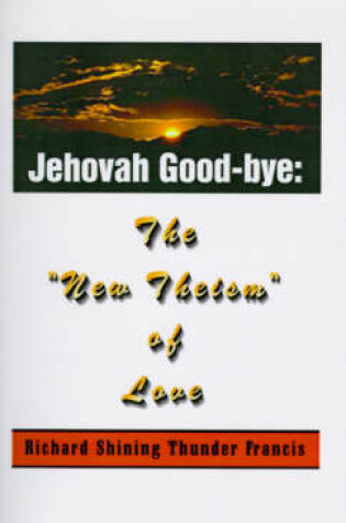 Cover of Jehovah Good-bye