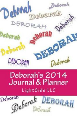 Cover of Deborah's 2014 Journal & Planner
