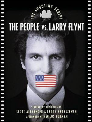 Book cover for The People Vs. Larry Flynt: the Shooting Script