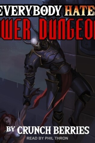 Cover of Everybody Hates Tower Dungeons