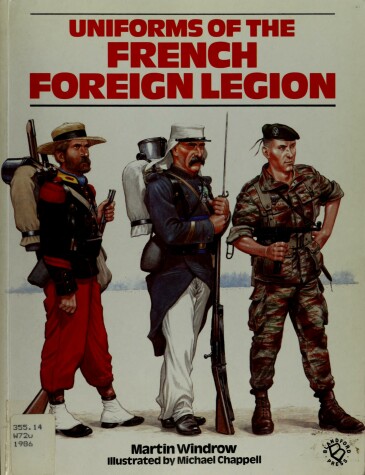 Book cover for Uniforms of the French Foreign Legion, 1831-1981