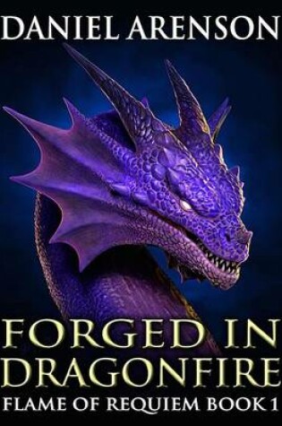 Cover of Forged in Dragonfire