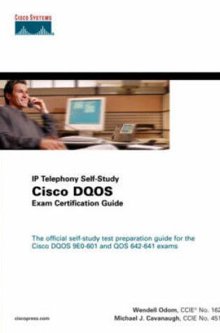 Cover of Cisco DQOS Exam Certification Guide (DQOS Exam #9E0-601 and QOS Exam #642-641)