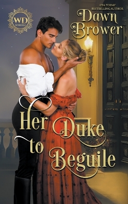 Book cover for Her Duke to Beguile