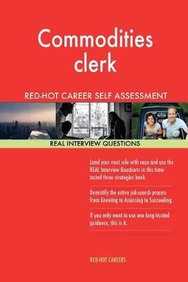 Book cover for Commodities Clerk Red-Hot Career Guide; 1184 Real Interview Questions