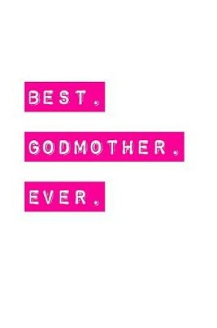 Cover of Best Godmother Ever