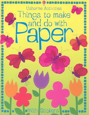 Book cover for Things to Make and Do With Paper