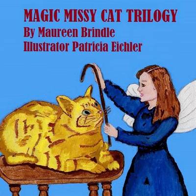 Cover of Magic Missy Cat Trilogy