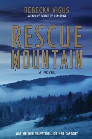 Cover of Rescue Mountain