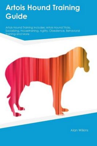 Cover of Artois Hound Training Guide Artois Hound Training Includes