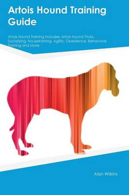 Book cover for Artois Hound Training Guide Artois Hound Training Includes