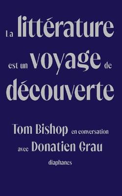 Book cover for La Litterature Est Un Voyage de Decouverte