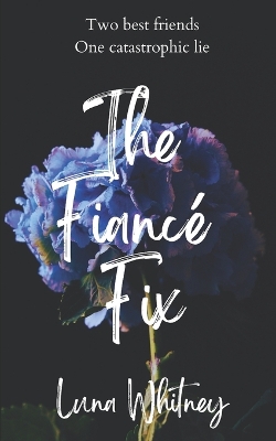 Cover of The Fiancé Fix