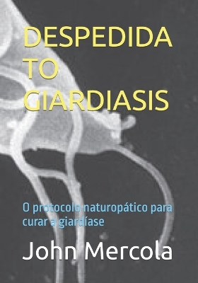 Book cover for Despedida to Giardiasis