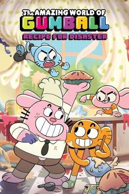 Book cover for Amazing World Of Gumball Ogn Recipe For Disaster