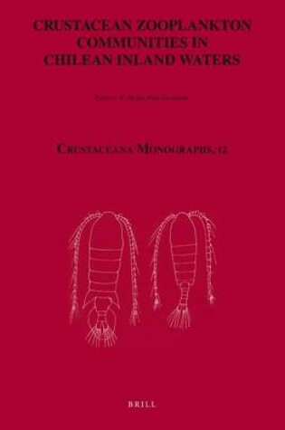 Cover of Crustacean Zooplankton Communities in Chilean Inland Waters