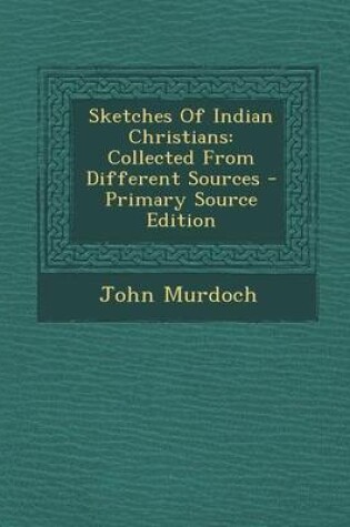 Cover of Sketches of Indian Christians